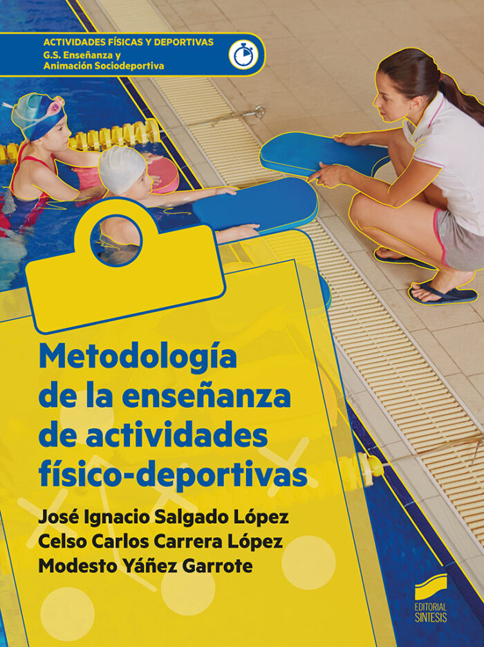 Metodología de la enseñanza de actividades físico-deportivas