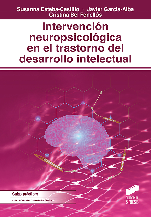 Intervención neuropsicológica en el trastorno del desarrollo intelectual