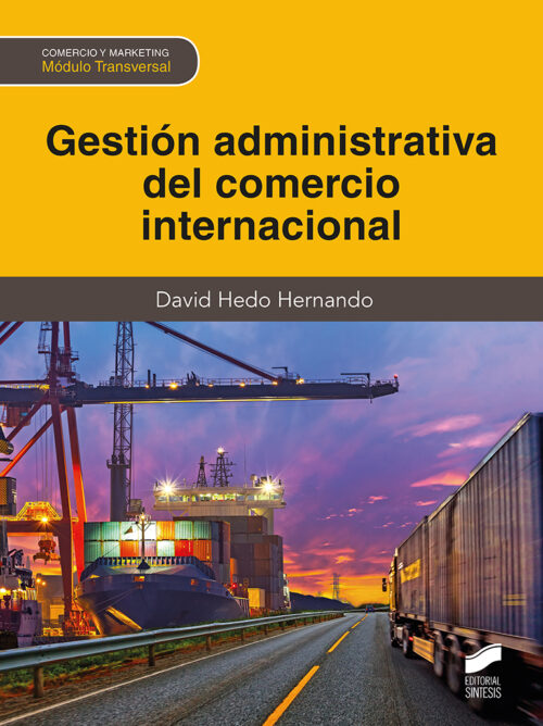 Gestión administrativa del comercio internacional