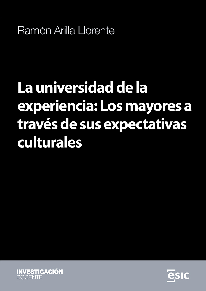 La universidad de la experiencia: Los mayores a través de sus expectativas culturales