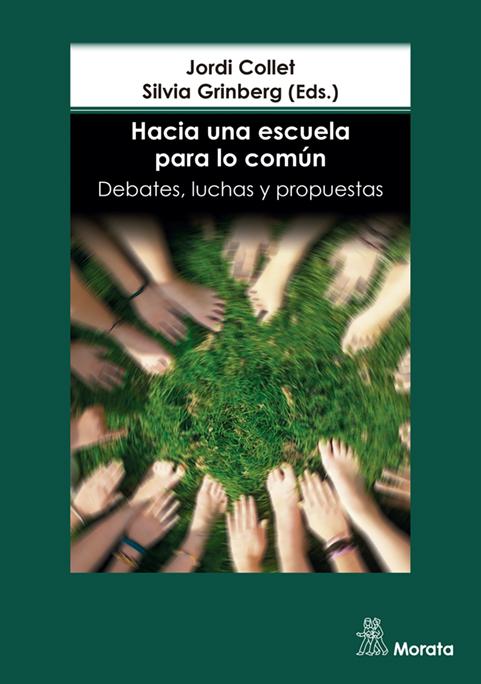 Hacia una escuela para lo común. Debates