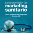 La transformación del marketing sanitario