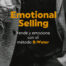 Emotional selling