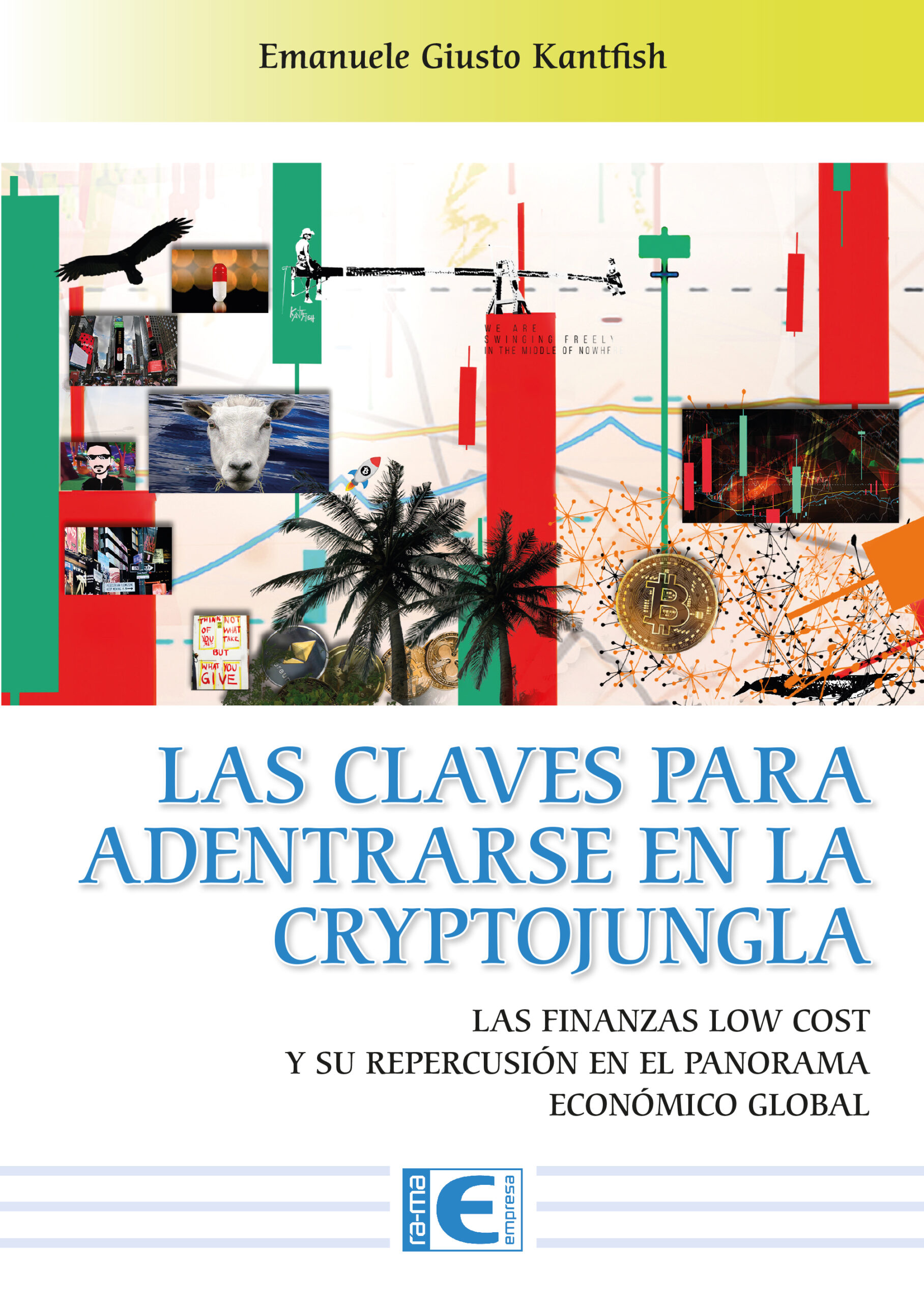 Las claves para adentrarse en la CryptoJungla