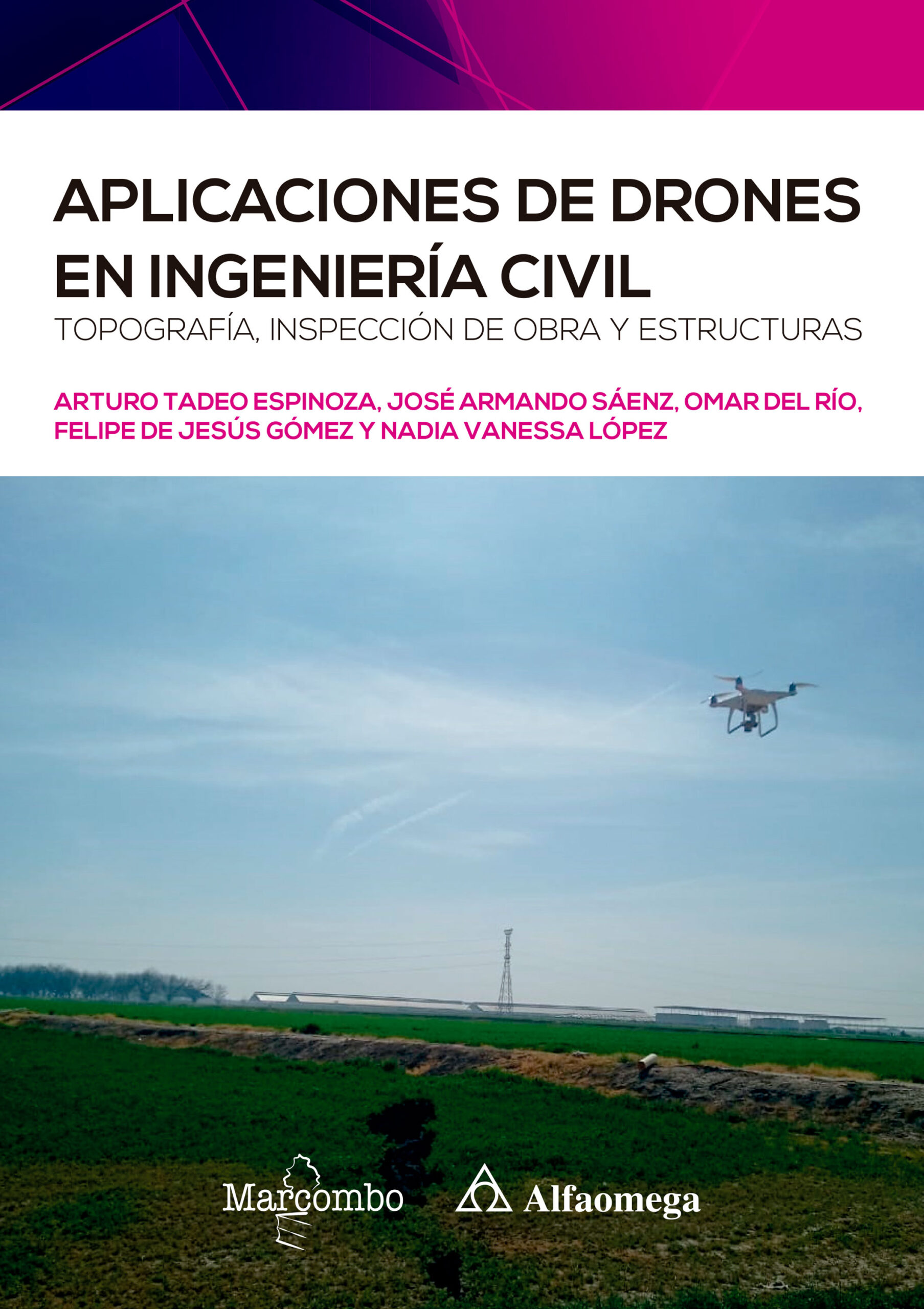 Aplicaciones de drones en ingeniería civil