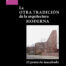 La Otra tradición de la arquitectura moderna