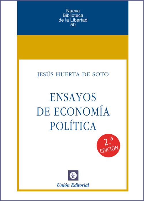 ENSAYOS DE ECONOMÍA POLÍTICA