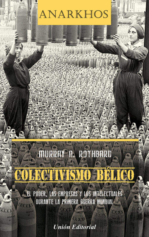 COLECTIVISMO BÉLICO