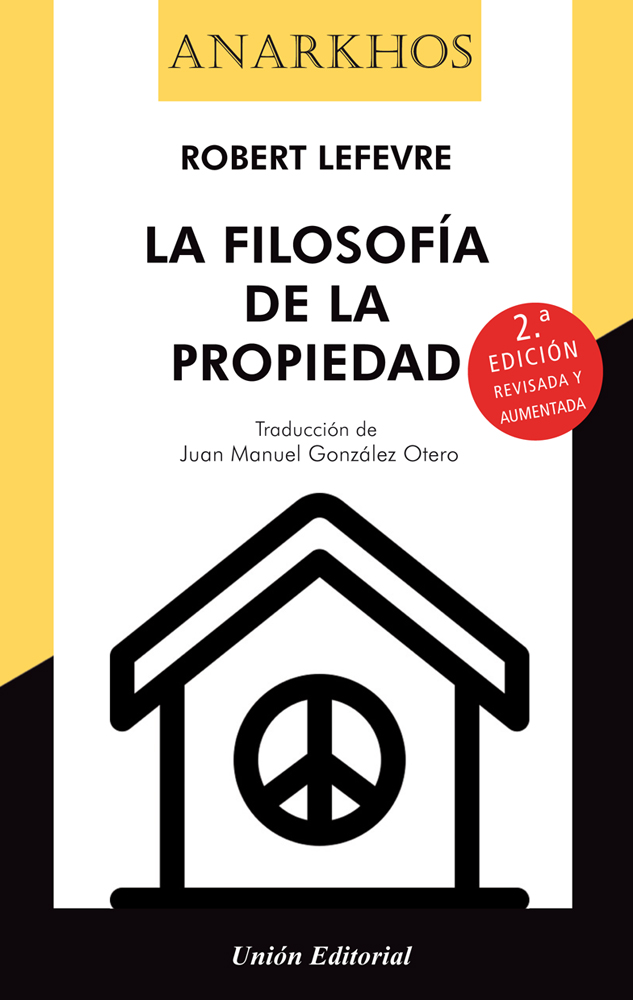 LA FILOSOFÍA DE LA PROPIEDAD