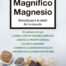 Magnífico Magnesio