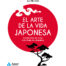 El arte de la vida japonesa