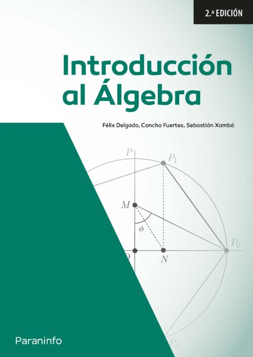 Introducción al álgebra. 2a. edición