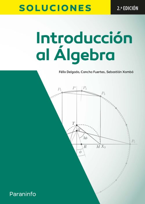 Introducción al Álgebra 2ª edición: SOLUCIONES