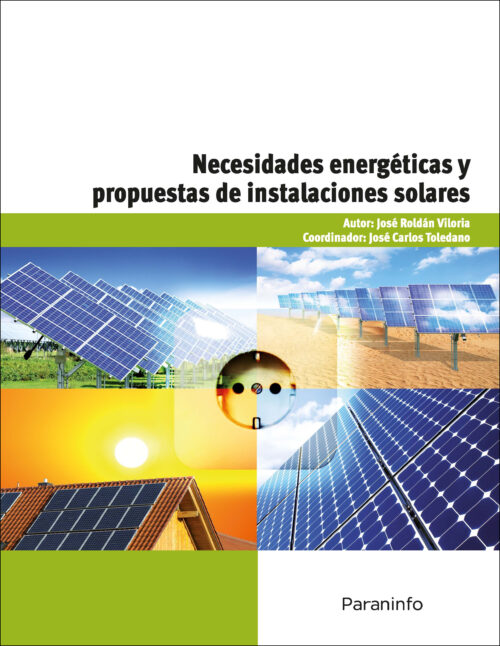 Necesidades energéticas y propuestas de instalaciones solares