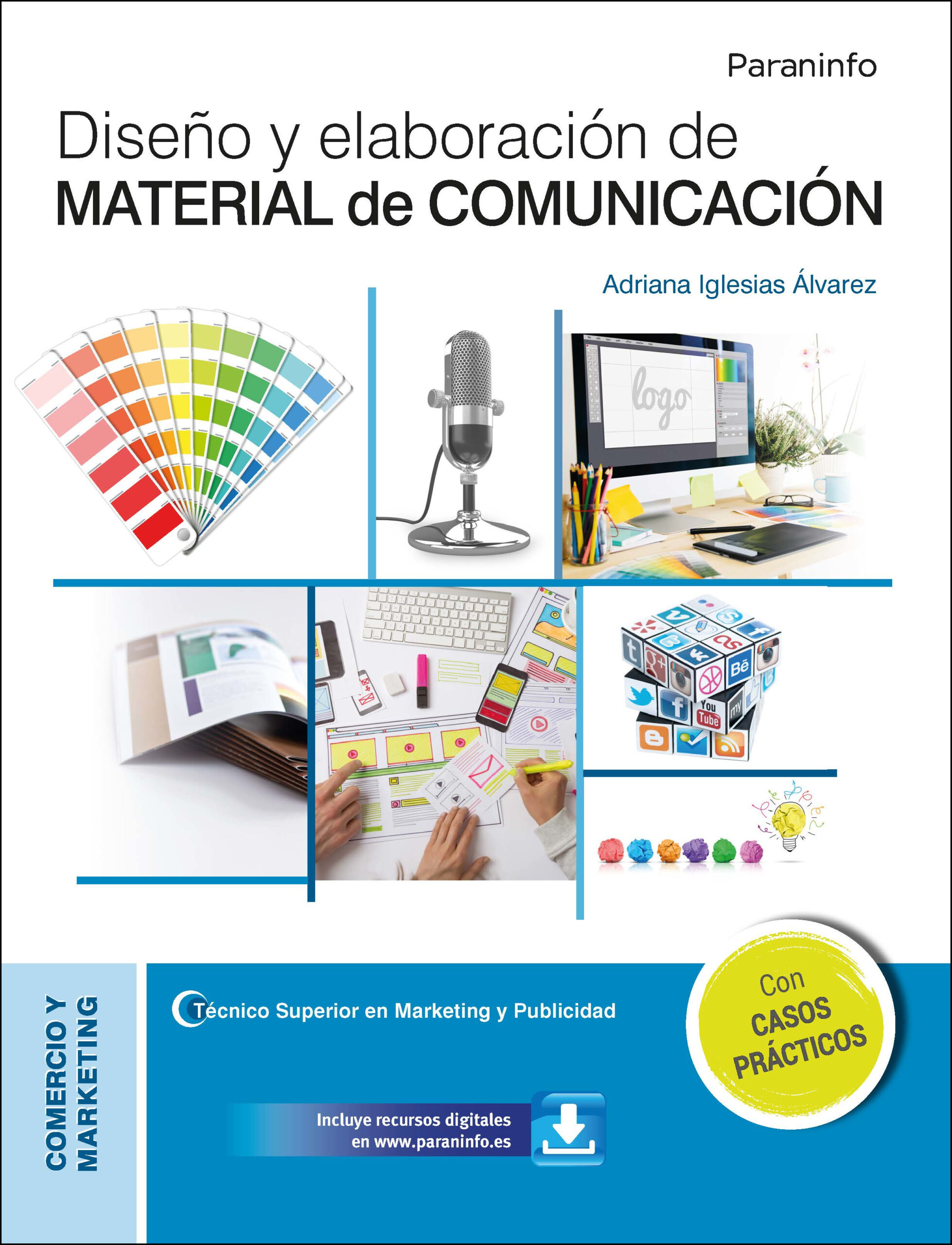 Diseño y elaboración de material de comunicación