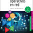 Sistemas operativos en red 2ª edición 2021