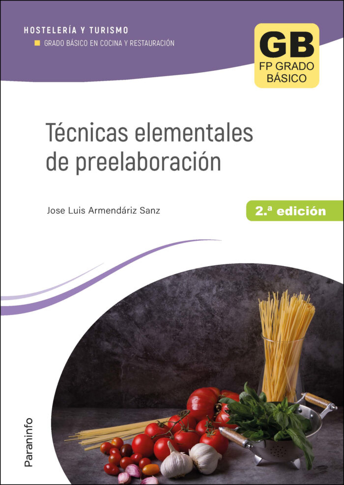 Técnicas elementales de preelaboración 2.ª edición 2023