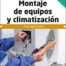 Montaje de equipos de climatización 2.ª edición 2023