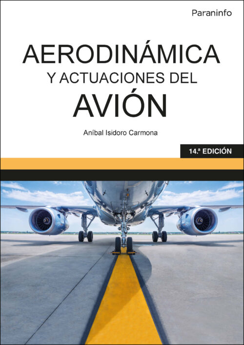 Aerodinámica y actuaciones del avión 14.ª edición 2022