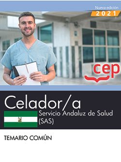 Celador/a. Servicio Andaluz de Salud (SAS). Temario común