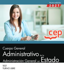 Cuerpo General Administrativo de la Administración General del Estado (Turno Libre). Test