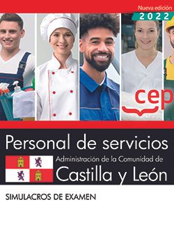 Personal de servicios. Administración de la Comunidad de Castilla y León. Simulacros de examen