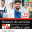 Personal de servicios. Administración de la Comunidad de Castilla y León. Temario Específico