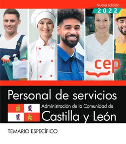 Personal de servicios. Administración de la Comunidad de Castilla y León. Temario Específico