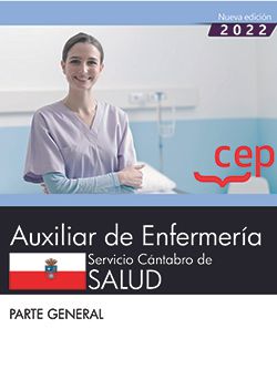 Auxiliar de Enfermería. Servicio Cántabro de Salud. Parte general