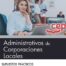 Administrativos de Corporaciones Locales. Supuestos Prácticos