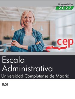 Escala Administrativa. Universidad Complutense de Madrid. Test