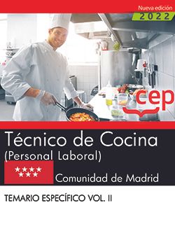 Técnico de Cocina (Personal Laboral). Comunidad de Madrid. Temario específico. Vol. II