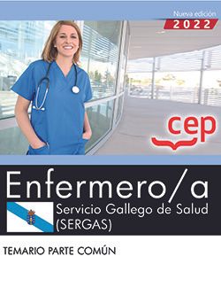 Enfermero/a. Servicio Gallego de Salud (SERGAS). Temario parte común