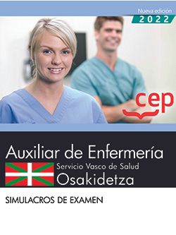 Auxiliar Enfermería. Servicio vasco de salud-Osakidetza. Simulacros de examen