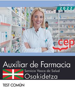 Auxiliar de Farmacia. Servicio vasco de salud-Osakidetza. Test Común