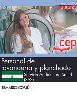 Personal de lavandería y planchado. Servicio Andaluz de Salud (SAS). Temario común