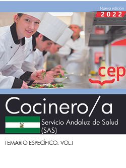 Cocinero/a. Servicio Andaluz de Salud (SAS). Temario específico. Vol.I