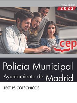 Policía Municipal. Ayuntamiento de Madrid. Test Psicotécnicos