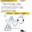 Manual. Técnicas de protección de personas (UF2676). Certificados de profesionalidad. Vigilancia