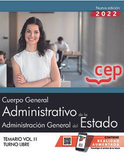 Cuerpo General Administrativo de la Administración General del Estado (Turno Libre). Temario Vol. II