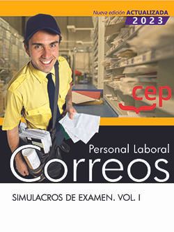 Personal Laboral. Correos. Simulacros de examen. Vol. I