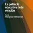 La potencia educativa de la relación