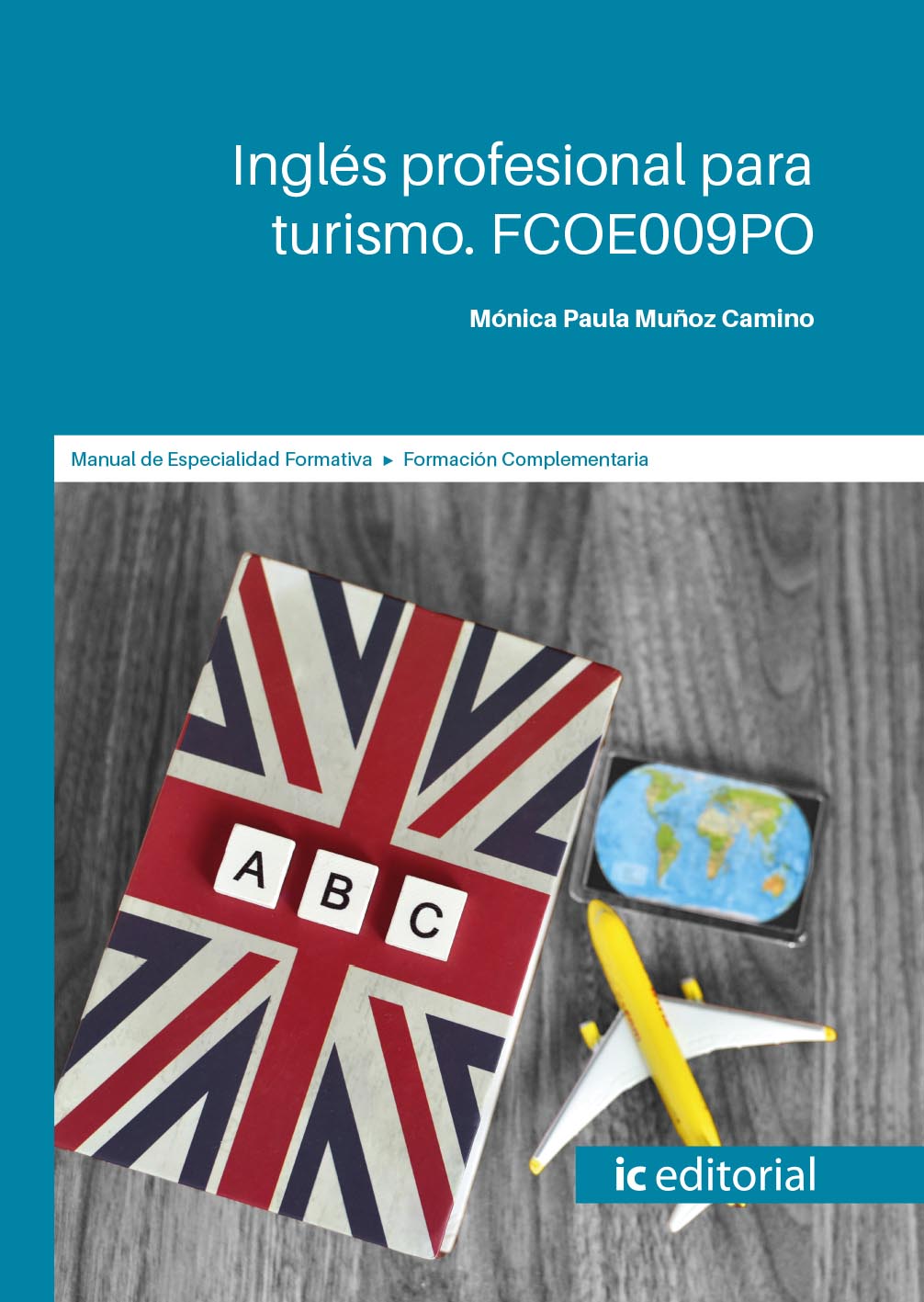 Inglés profesional para turismo. FCOE009PO