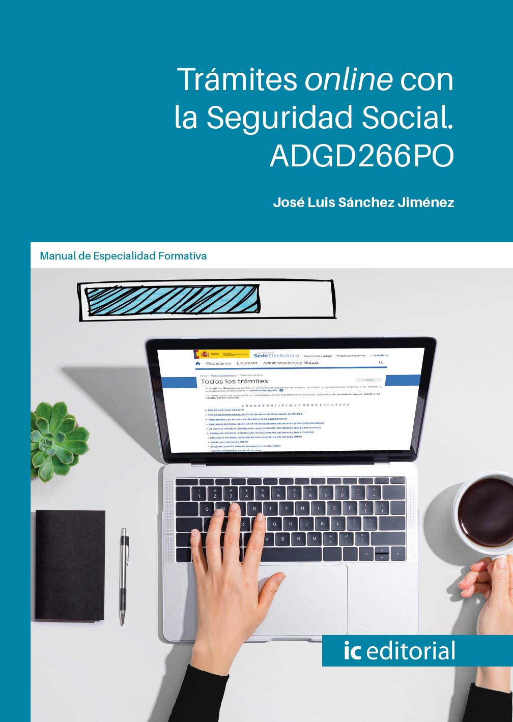 Trámites online con la Seguridad Social. ADGD266PO