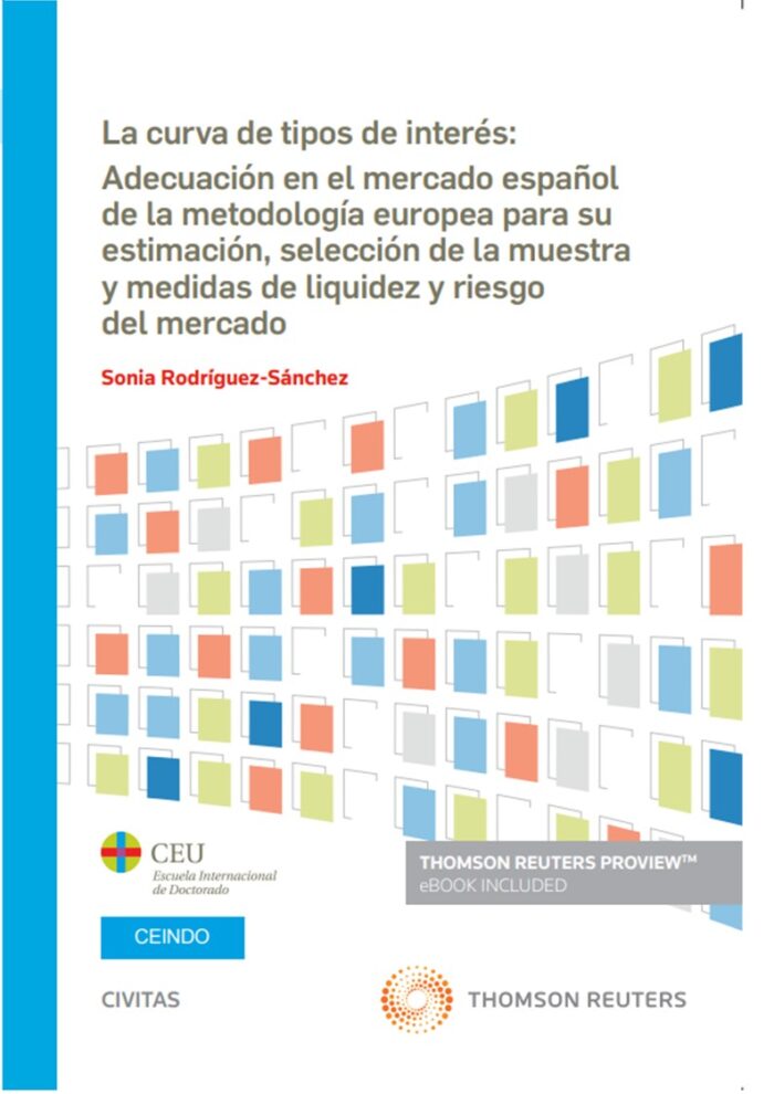 La curva de tipos de interés: Adecuación en el mercado español de la metodología europea para su estimación