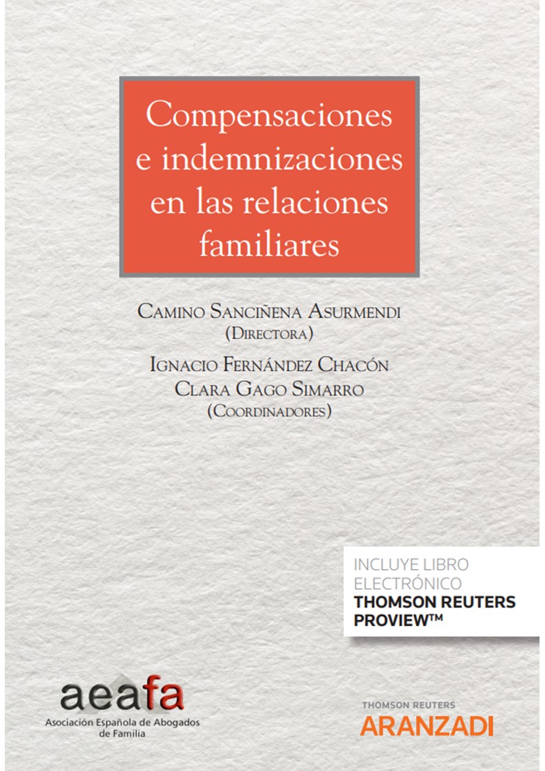 Compensaciones e indemnizaciones en las relaciones familiares (Personalización Especial AEAFA Congreso) (Papel + e-book)