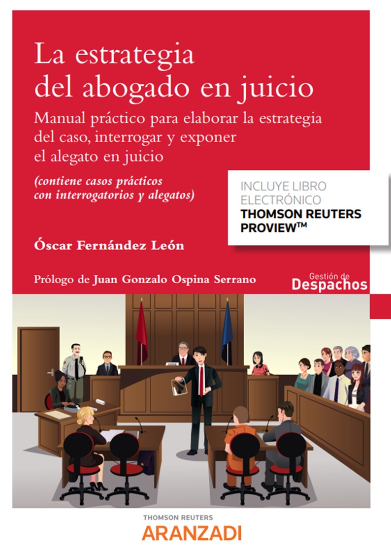 La estrategia del abogado en juicio (Papel + e-book)