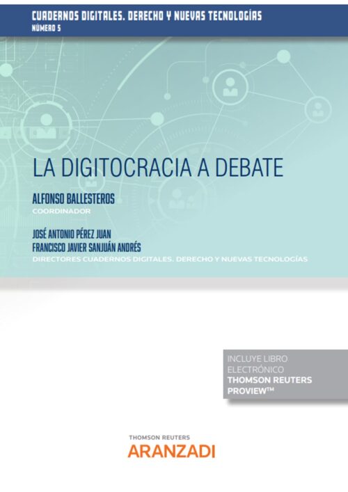 La digitocracia a debate (Papel + e-book)