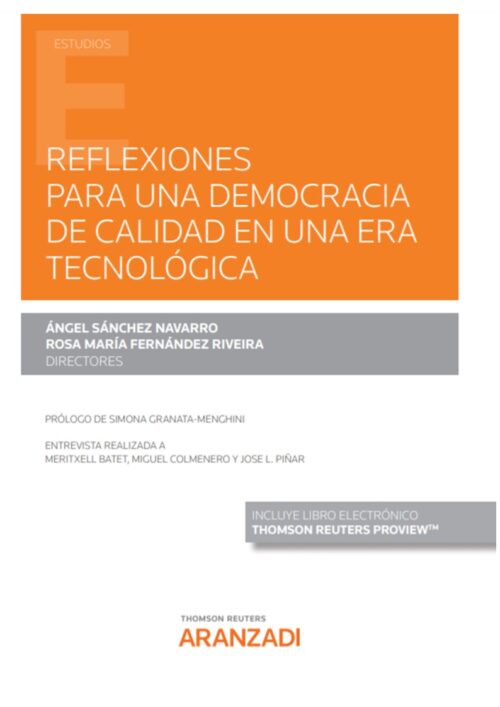 Reflexiones para una Democracia de calidad en una era tecnológica (Papel + e-book)