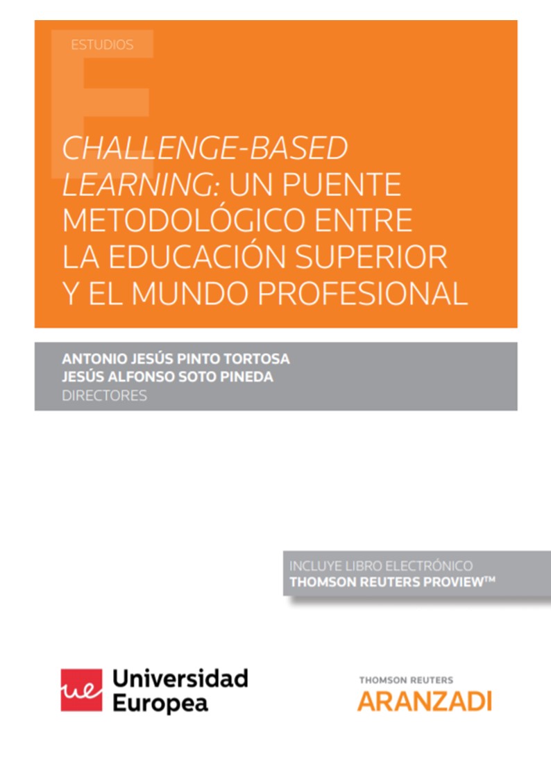 Challenge-Based Learning: un puente metodológico entre la Educación Superior y el mundo profesional (Papel + e-book)